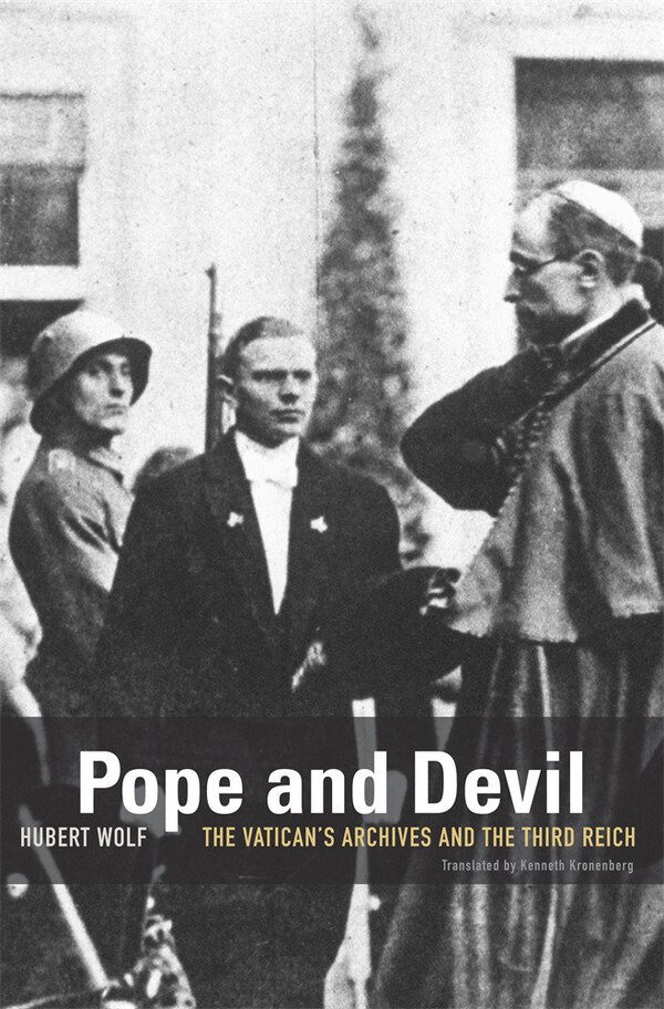 Pope and Devil by Hubert Wolf, Paperback | Indigo Chapters