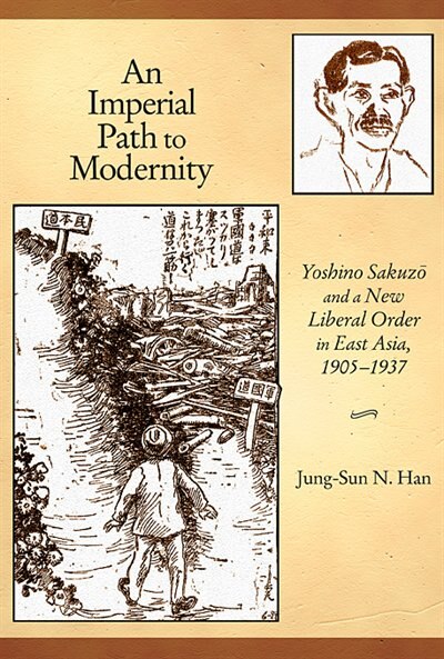 Imperial Path to Modernity by Jung-Sun N. Han, Hardcover | Indigo Chapters