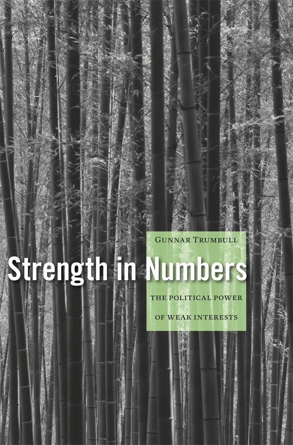 Strength In Numbers by Gunnar Trumbull, Hardcover | Indigo Chapters