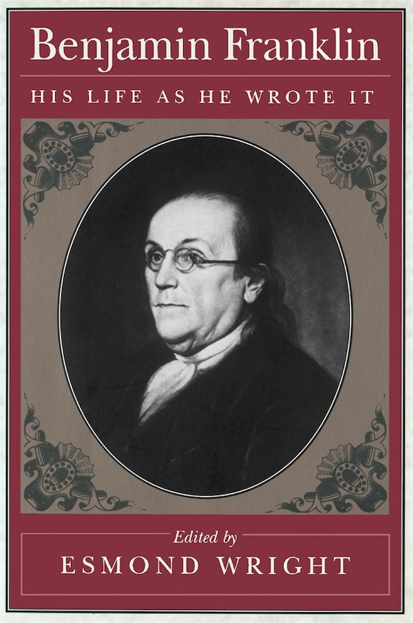Benjamin Franklin by Esmond Wright, Paperback | Indigo Chapters