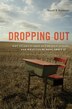 Dropping Out by Russell W. Rumberger, Paperback | Indigo Chapters