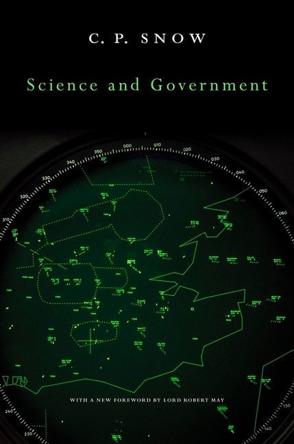 Science And Government by C. P. Snow, Paperback | Indigo Chapters