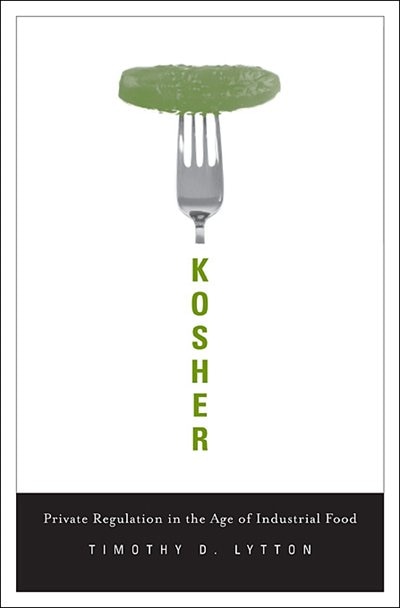 Kosher by Timothy D. Lytton, Hardcover | Indigo Chapters