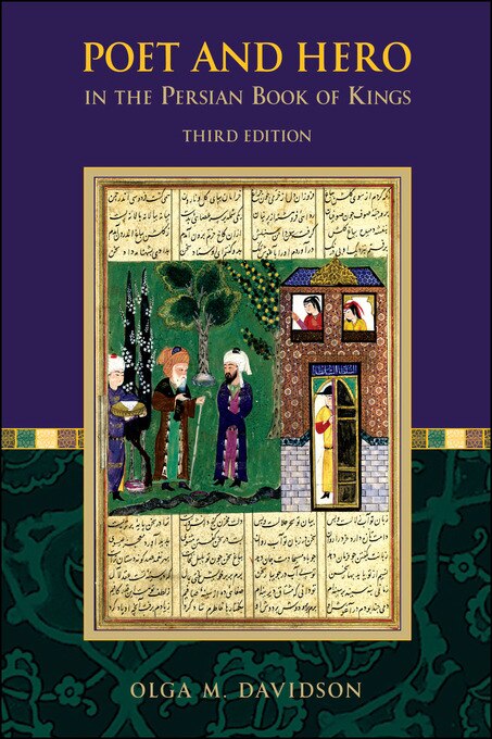 Poet And Hero In The Persian Book Of Kings by Olga M. Davidson, Paperback | Indigo Chapters
