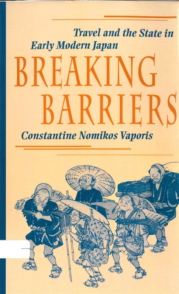 Breaking Barriers by Constantine Nomikos Vaporis, Hardcover | Indigo Chapters