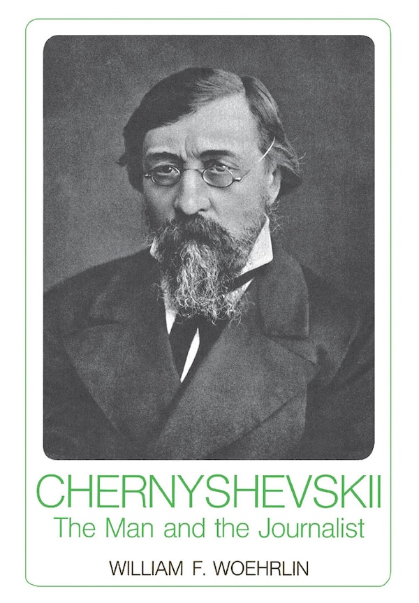 Chernyshevskii by William F. Woehrlin, Hardcover | Indigo Chapters