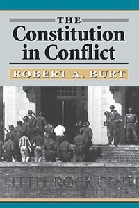 Constitution in Conflict by Robert A. Burt, Paperback | Indigo Chapters