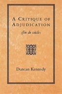 Critique of Adjudication by Duncan Kennedy, Paperback | Indigo Chapters