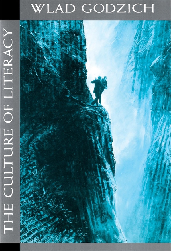 Culture of Literacy by Wlad Godzich, Paperback | Indigo Chapters