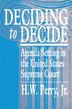 Deciding to Decide by H. W. Perry, Paperback | Indigo Chapters