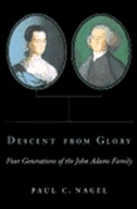 Descent from Glory by Paul C. Nagel, Paperback | Indigo Chapters