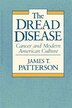 Dread Disease by James T. Patterson, Paperback | Indigo Chapters
