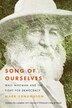 Song of Ourselves by Mark Edmundson, Hardcover | Indigo Chapters