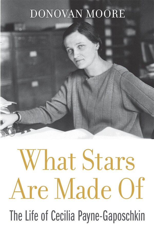 What Stars Are Made Of by Donovan Moore, Hardcover | Indigo Chapters