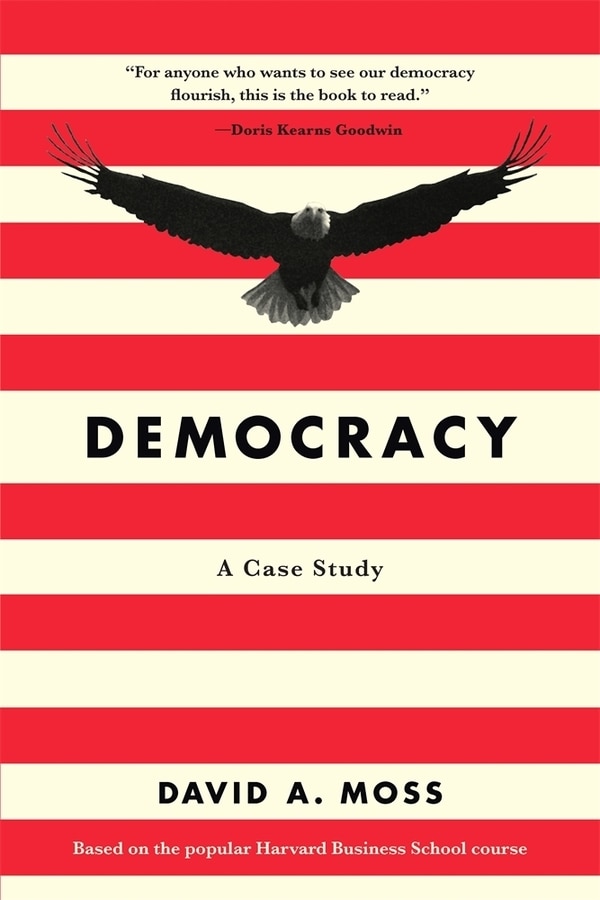 Democracy by David A. Moss, Paperback | Indigo Chapters