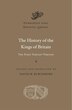 History of the Kings of Britain by David W. Burchmore, Hardcover | Indigo Chapters