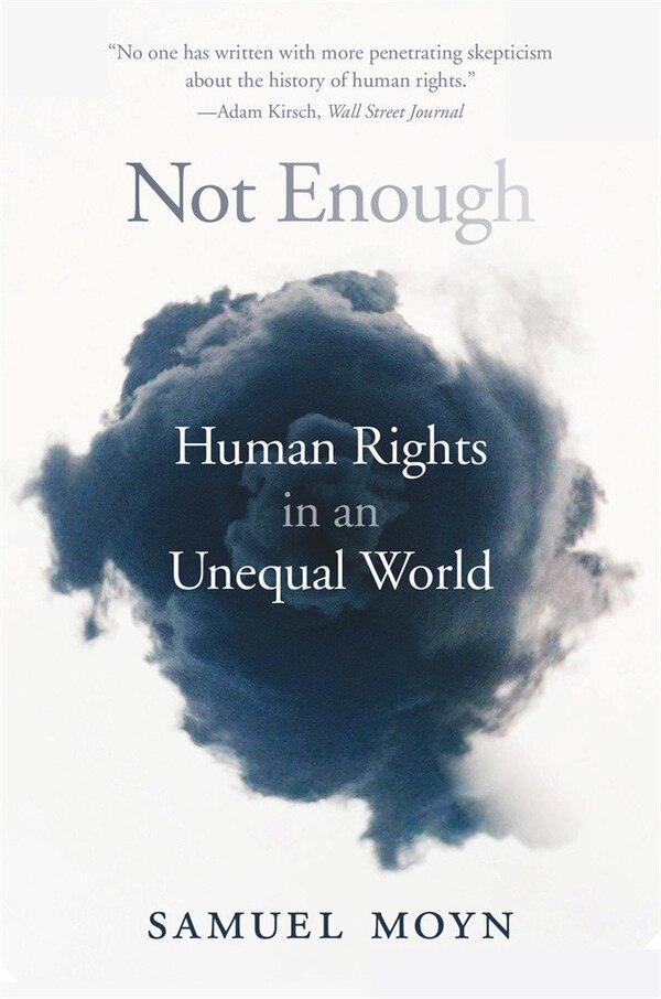Not Enough by Samuel Moyn, Paperback | Indigo Chapters