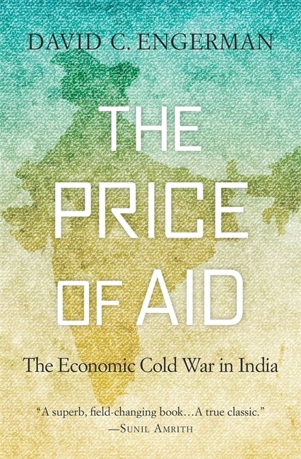 The Price Of Aid by David C. Engerman, Paperback | Indigo Chapters