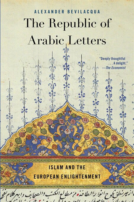 Republic of Arabic Letters by Alexander Bevilacqua, Paperback | Indigo Chapters