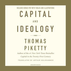 Capital And Ideology by Thomas PIKETTY, Audio Book (CD) | Indigo Chapters