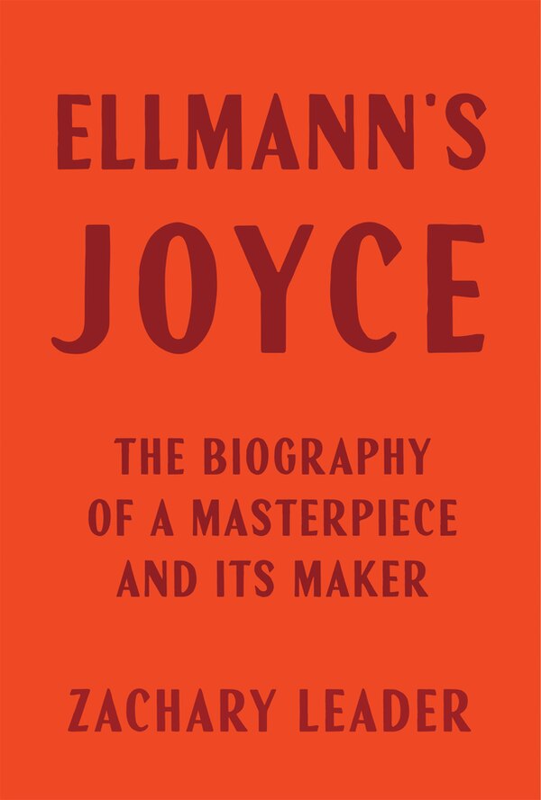 Ellmann's Joyce by Zachary Leader, Hardcover | Indigo Chapters