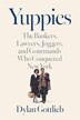 Yuppies by Dylan Gottlieb, Hardcover | Indigo Chapters