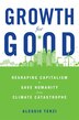 Growth For Good by Alessio Terzi, Hardcover | Indigo Chapters