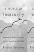 World of Insecurity by Pranab Bardhan, Hardcover | Indigo Chapters