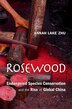 Rosewood by Annah Lake Zhu, Hardcover | Indigo Chapters