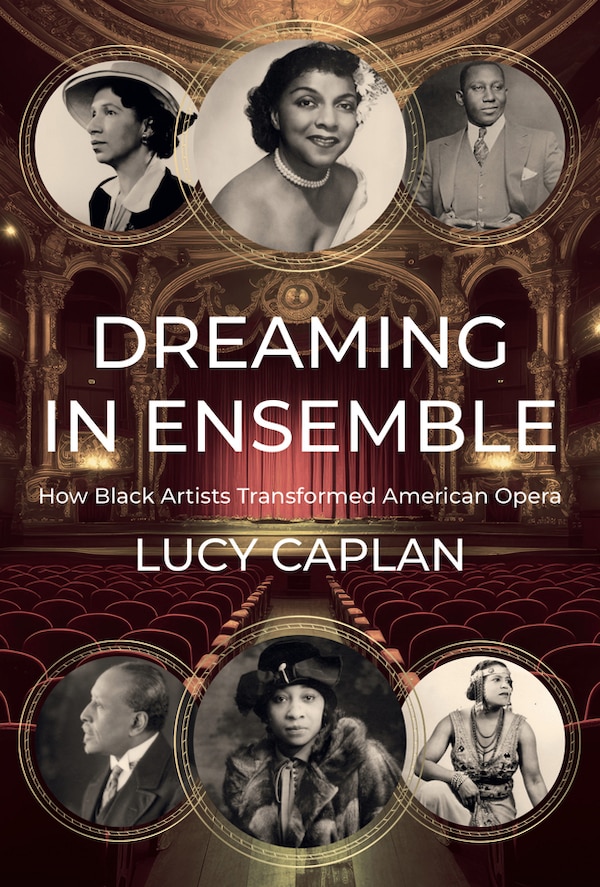 Dreaming in Ensemble by Lucy Caplan, Hardcover | Indigo Chapters