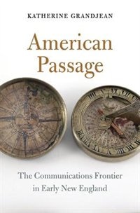American Passage by Katherine Grandjean, Hardcover | Indigo Chapters