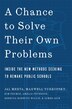 Chance to Solve Their Own Problems by Jal Mehta, Hardcover | Indigo Chapters