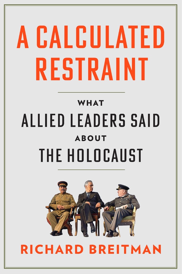 Calculated Restraint by Richard Breitman, Hardcover | Indigo Chapters