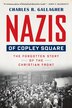 Nazis of Copley Square by Charles R. Gallagher, Paperback | Indigo Chapters