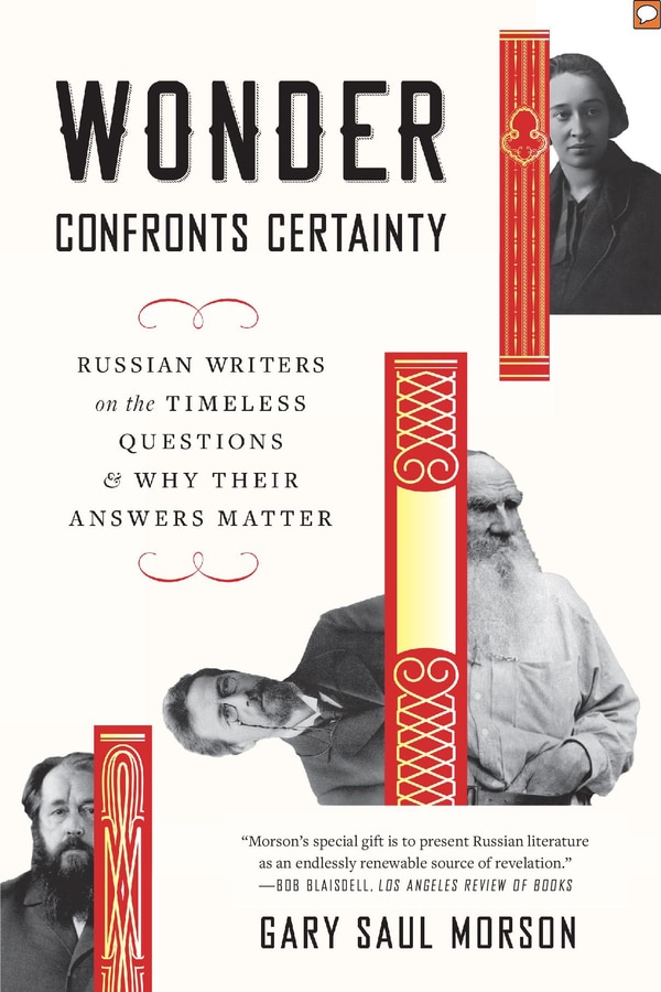 Wonder Confronts Certainty by Gary Saul Morson, Paperback | Indigo Chapters