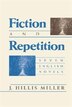 Fiction and Repetition by J. Hillis Miller, Paperback | Indigo Chapters