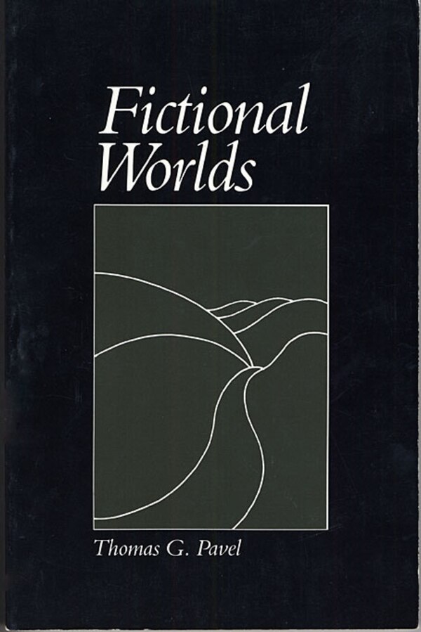 Fictional Worlds by Thomas G. Pavel, Paperback | Indigo Chapters