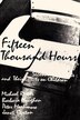 Fifteen Thousand Hours by Michael Rutter, Paperback | Indigo Chapters