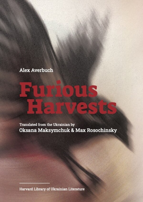 Furious Harvests by Alex Averbuch, Paperback | Indigo Chapters
