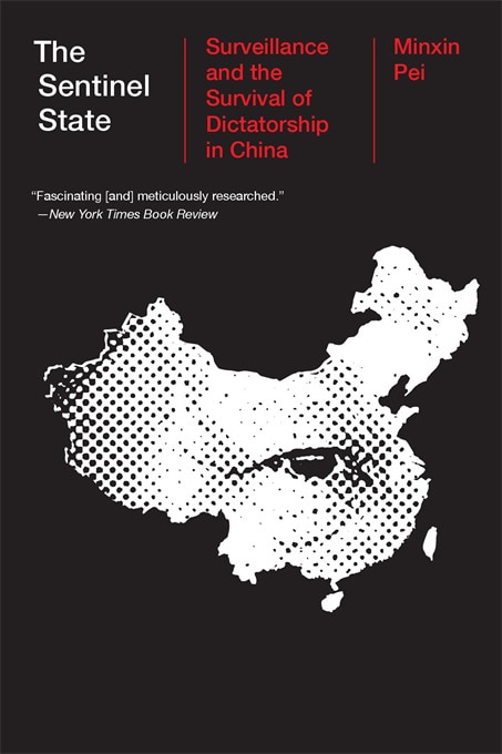 Sentinel State by Minxin Pei, Paperback | Indigo Chapters