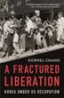 Fractured Liberation by Kornel Chang, Paperback | Indigo Chapters