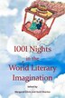1001 Nights in the World Literary Imagination by Margaret Litvin, Paperback | Indigo Chapters