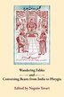 Wandering Fables and Conversing Beasts from India to Phyrgia by Neguin Yavari, Paperback | Indigo Chapters