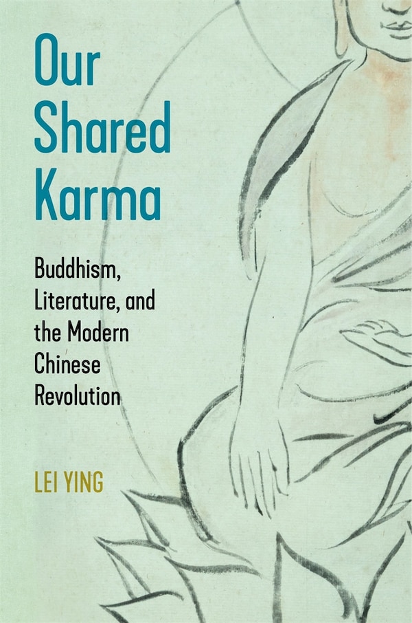 Our Shared Karma by Lei Ying, Hardcover | Indigo Chapters
