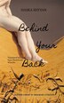 Behind Your Back by Haska Shyyan, Hardcover | Indigo Chapters