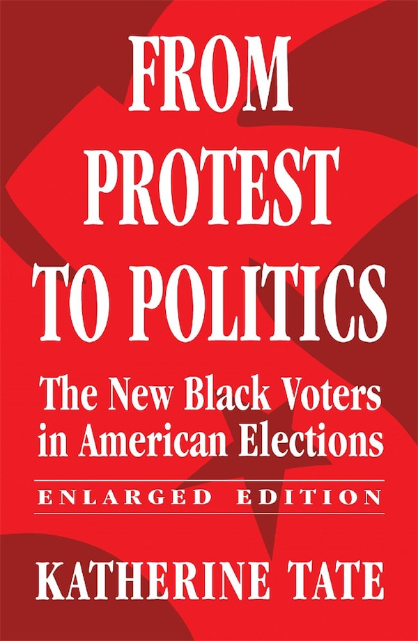 From Protest to Politics by Katherine Tate, Paperback | Indigo Chapters