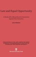Law and Equal Opportunity by Leon H. Mayhew, Hardcover | Indigo Chapters