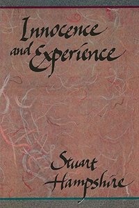 Innocence and Experience by Stuart Hampshire, Paperback | Indigo Chapters