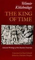 King of Time by Velimir Khlebnikov, Paperback | Indigo Chapters