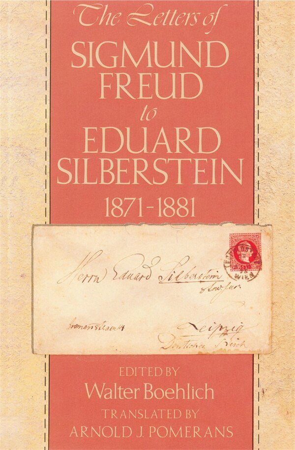 Letters of Sigmund Freud to Eduard Silberstein 1871-1881, Paperback | Indigo Chapters